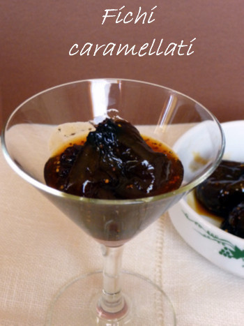 Fichi caramellati de Alessandra C. - Recipefy
