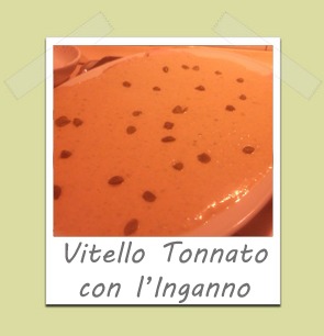 Vitello Tonnato con l'Inganno de l@lettrice - Recipefy