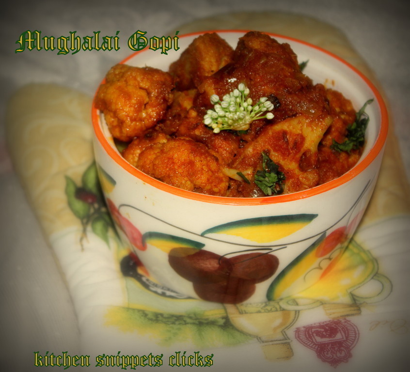 Mughalai Gobi of Kitchen Snippets - Recipefy