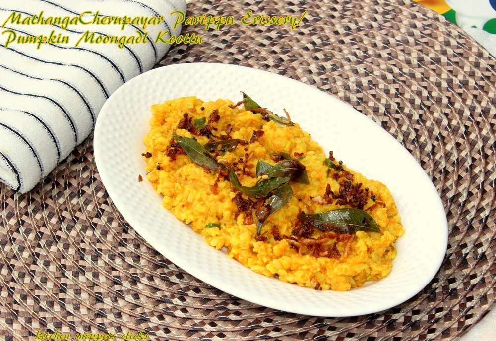 Mathanga Cherupayar Parippu Erissery/Pumpkin Moongdal Koottu de Kitchen Snippets - Recipefy