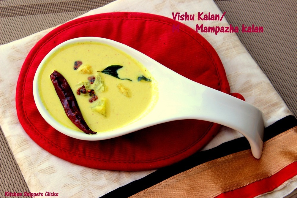 Vishu Kalan/Mampazha Kalan of Kitchen Snippets - Recipefy