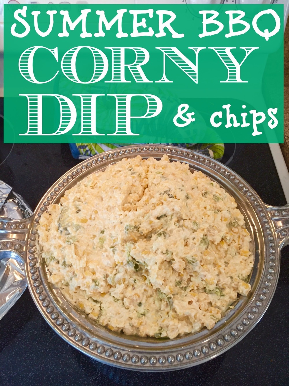 Summer BBQ | Corny Dip & Chips di Annalee Thomasson - Recipefy