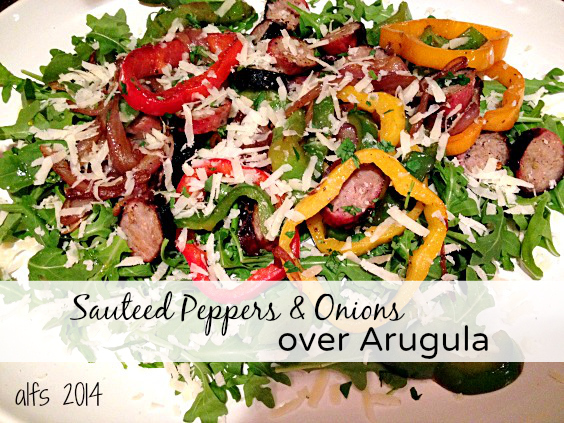 Sauteed Peppers & Onions over Arugula of Courtney Glantz - Recipefy