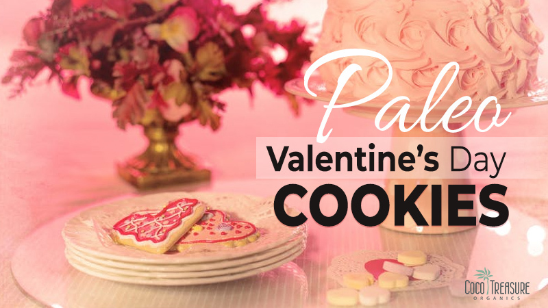 Paleo Valentine’s Day Cookie de Coco Treasure Organics - Recipefy